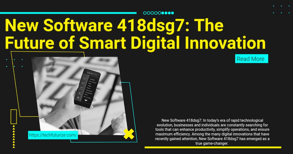 New Software 418dsg7