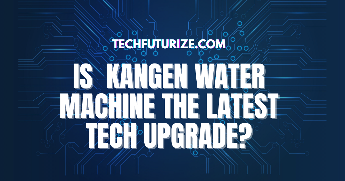Kangen Water Machine