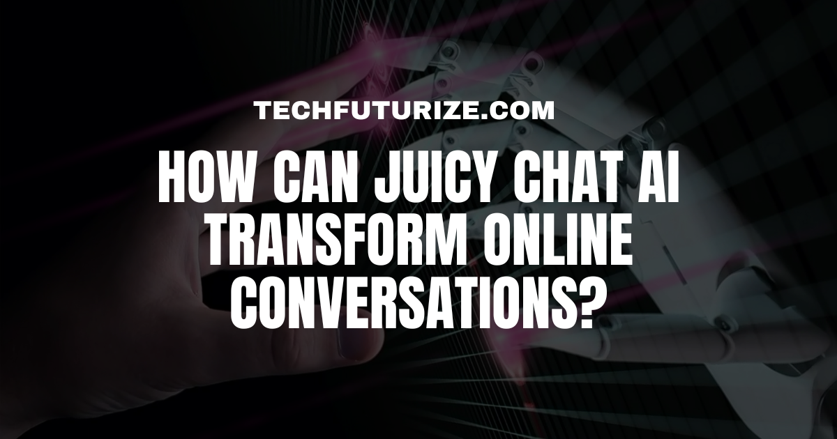 Juicy Chat AI